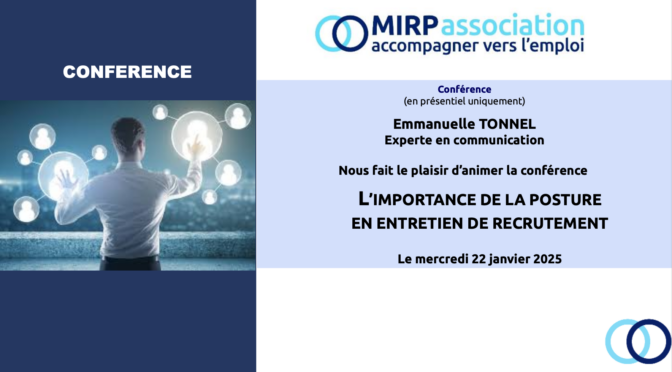 Conférence MIRP – L’importance de la posture en entretien de recrutement – Le 22 janvier 2025